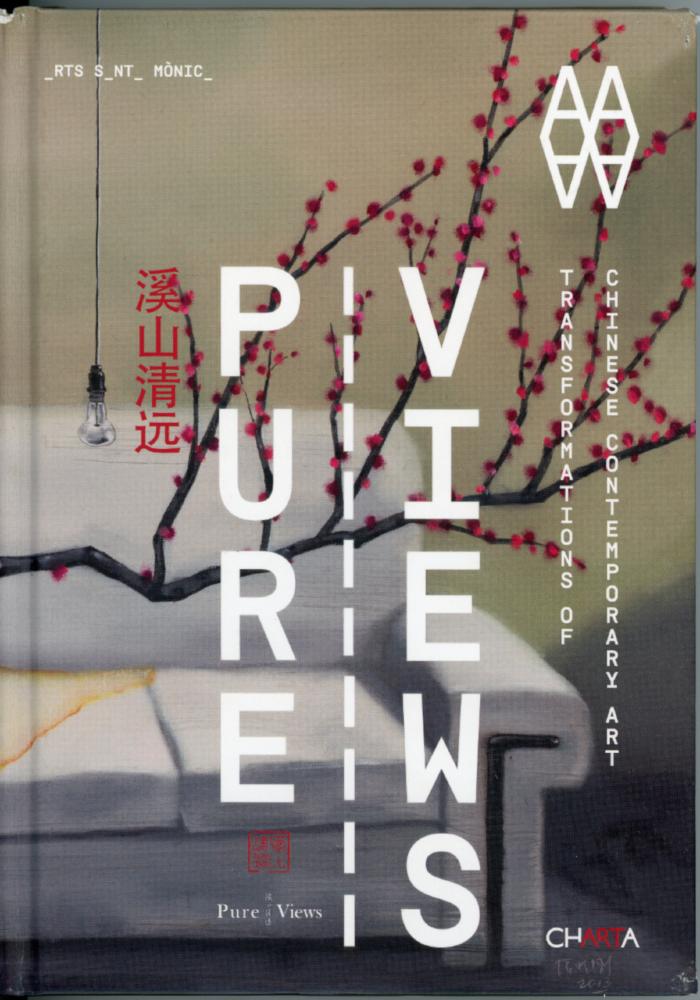 Pure Views: Transformations of Chinese Contemporary Art /  Lu Peng (eds)  / Milan : Edizioni Charta :  2013