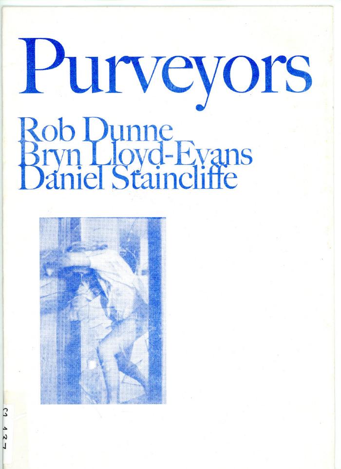 Purveyors / Dunne, Lloyd-Evans,  and Stancliffe / Manchester : Rogue Artists' Studios : 2010